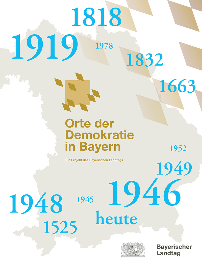 Exhibition in the Bavarian State Parliament, Places of democracy in Bavaria